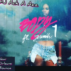 Dj AckAAzz Body Dreezy Ft.Jeremih (bounce Mix)