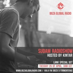 Sudam Radio Show by Kintar @ Ibiza Global Radio 051 Guest Lank