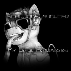 End to it All [My Little Putrefaction Album Stream]