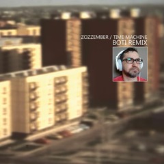 Time Machine (BOTI Remix)