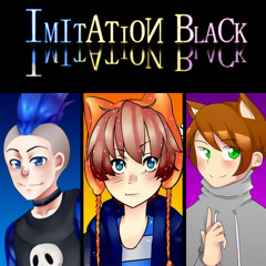 【Fuutari Makku, Danny Hakaine and Matsu Dodo】Imitation Black【UTAU Italian】