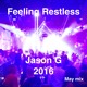 on Feeling Restless Jason G May 2016 Mix