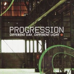 Progression - Different Day Different Light