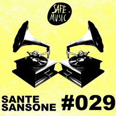 PODCAST SERIES #029 By: Sante Sansone