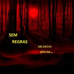 SEM REGRAS 7MAIO2016