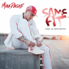 Same Fit (Prod. By ReeceBeats)
