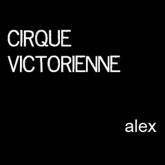Cirque Victorienne - GCSE MUSIC