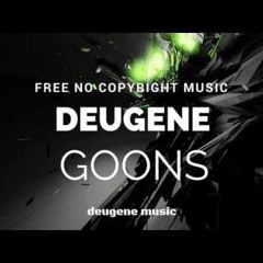 Deugene - Goons (Original Mix)