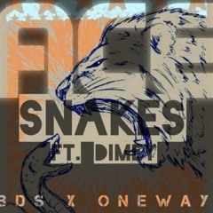 Snakes - Ace Ft DImey
