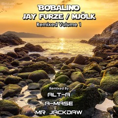 BWP041 : Bobalino & Mjolk - Goodbye (A-Mase Remix)