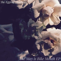 The May is Bike Month EP