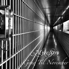GONE TIL NOVEMBER (FREE CHOPPER)