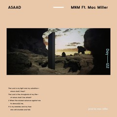 MNM ft. Mac Miller (Prod. Larry Fisherman)