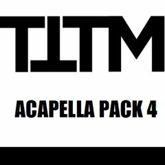 Acapella Pack Vol.4 (Buy = Free Download)