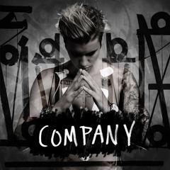 Justin Bieber - Company - DJ Valid Remix