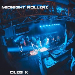 Midnight Rollerz DnB Mix (Mixed by OleG K)