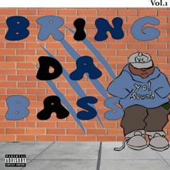 01-VC-BRING DA BASS BACK