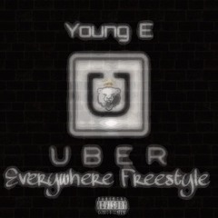 Uber Everywhere Freestyle