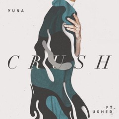 Crush - Yuna