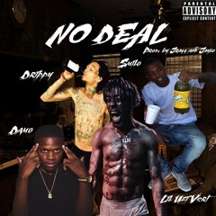 Spundalay Gang Gang "No Deal" Drippy, Damo, Lil Uzi Vert, Smilo Prod by Jragg & Jaylo