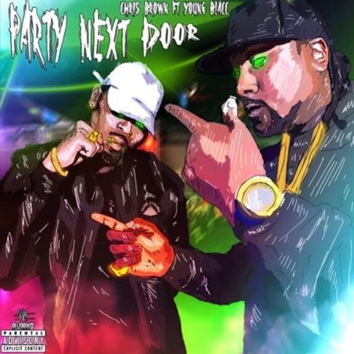 Party Next Door- Chris Brown x Young Blacc) Hot Single (Before The Trap) Nights In Tarzana
