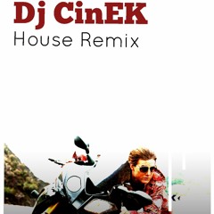 Mission Impossible - Dj CinEK (House Remix)