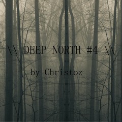 \\ Deep North #4 \\ by Christoz