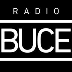 Buce Radio 005 - 2016-04-29