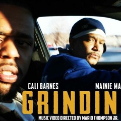Mainie Main & Cali Barnes-Grindin(Produced By Talent)