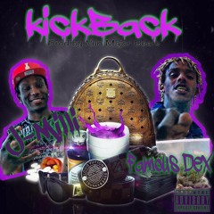Famous Dex & Jmilli X KICKBACK [Prod By NunMajorBeats]