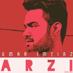 Arzi (Soulmix) - Umar Imtiaz | Official Audio | Out Now