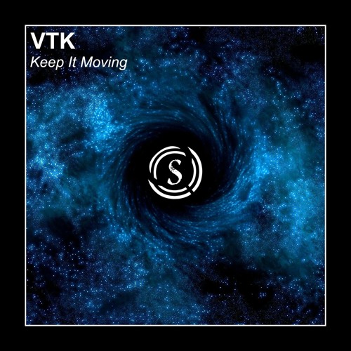 VTK - Keep It Moving (original Mix) Free Download