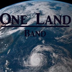 Stream One Land Music Band music | Listen to songs, albums, playlists for  free on SoundCloud