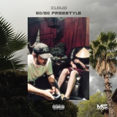 Cloud ~ 50/50 Freestyle