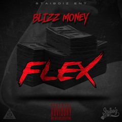Blizz Money - Flex