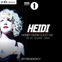 Heidi presents Honey Dijon Guest Mix BBC Radio 1