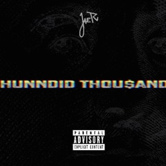 hunnid thousand freestyle