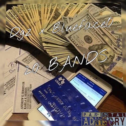20 Bands - DGz Ft BlueFaceO ( PROD By TheBeatPlug )