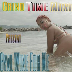 Notnice x Gyal Wine For Me