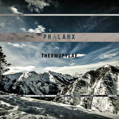 PhálanX - Thermopylae (Original Mix)