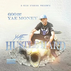 THIS MONEY- Yae Hustle Hard - Yae Money ft King Thow'Da
