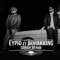 Eypio & BurakKing - Günah Benim FreshMode Remix