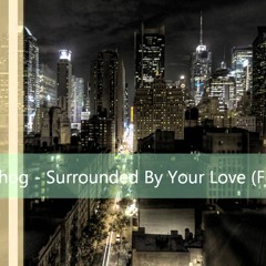 Dj Quocsta - Surrounded By Your Love (ReMix)