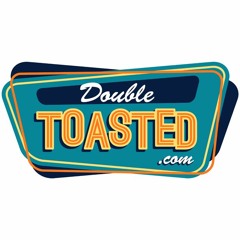 Double Toasted Reviews