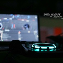 Faith Mixtape