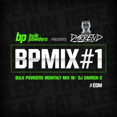 Bulk Powders Monthly Mix #1 ft Dj Darren D