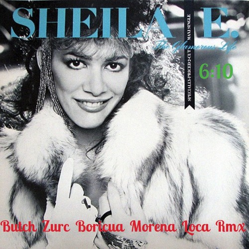 THE GLAMOROUS LIFE - SHEILA E. (BUTCH ZURC BORICUA MORENA LOCA RMX) - 130.45 BPM