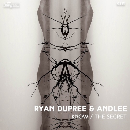 Ryan Dupree & Andlee - I Know || KING STREET SOUNDS NY