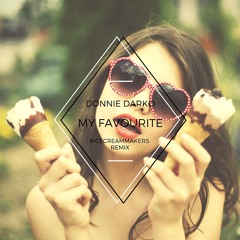 My Favourite - Jova Radevska - #ICECREAMMAKERS Remix