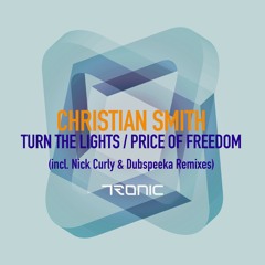 Christian Smith - Turn The Lights (Nick Curly Remix) [Tronic]